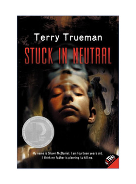 英文原版 Stuck in Neutral 中立状态 青少年心理健康小说 2001普利兹银奖 Terry Trueman 英文版 进口英语原版书籍