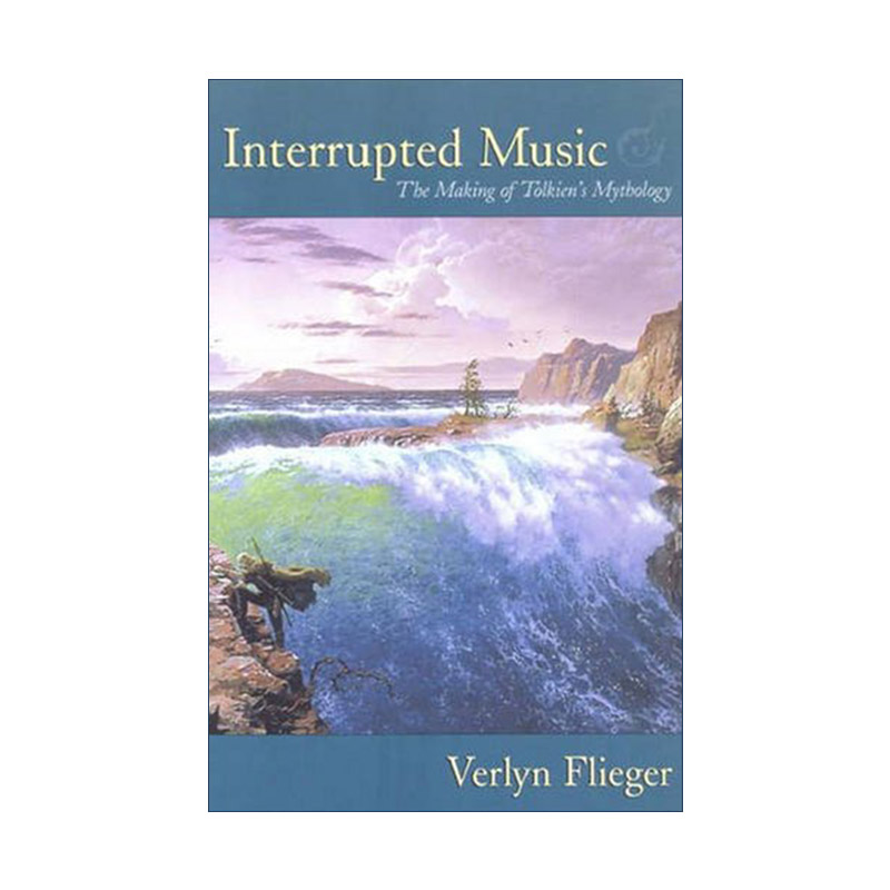英文原版 Interrupted Music 被打断的音乐 托尔金的神话创造 英文版 进口英语原版书籍