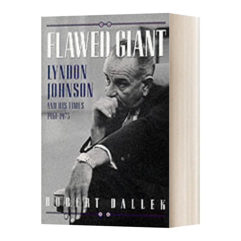 英文原版Flawed Giant  有缺陷的巨人：林登·约翰逊和他的时代，1961-1973进口书籍