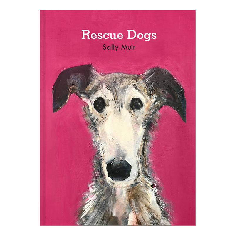 Rescue Dogs 救援犬 Sally Muir狗肖像画册 精装进口英文原版书籍