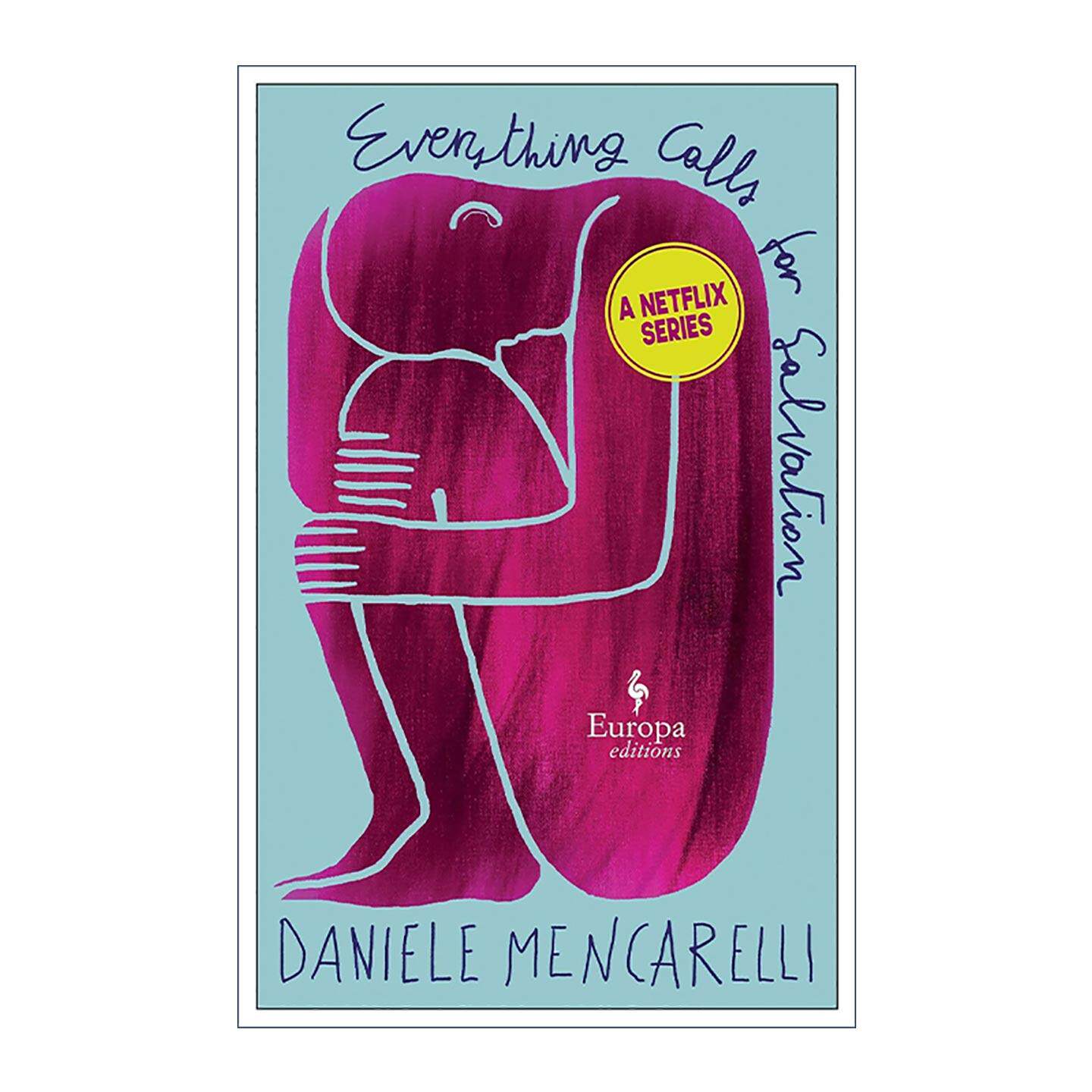英文原版 Everything Calls for Salvation 完全救赎 Daniele Mencarelli自传体小说 青年斯特雷加奖 Netflix剧集原著 英文版