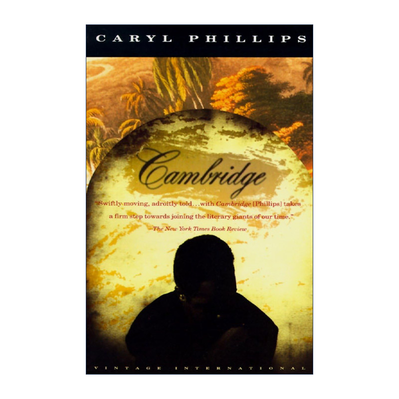 英文原版 Cambridge Vintage International 剑桥 废奴运动历史 普利策奖入围作家Caryl Phillips 英文版 进口英语原版书籍