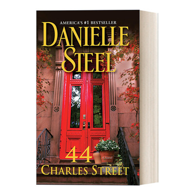 44 Charles Street 查尔斯街44号 Danielle Steel 简装进口原版英文书籍