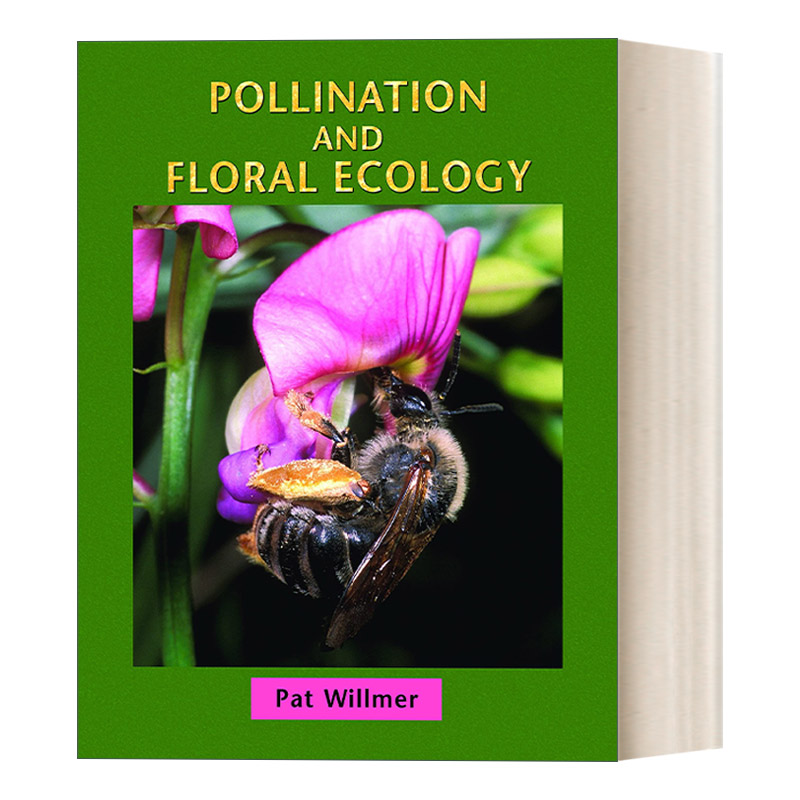 英文原版 Pollination and Floral Ecology 授粉与花卉生态学 精装 Pat Willmer 英文版 进口英语原版书籍 书籍/杂志/报纸 社会科学类原版书 原图主图