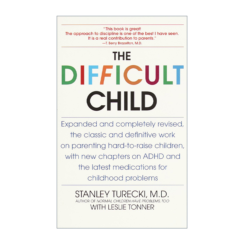 英文原版 The Difficult Child 难缠的孩子 修订扩充版 注意力缺失 儿童心理学 教育 Stanley Turecki 英文版 进口英语原版书籍