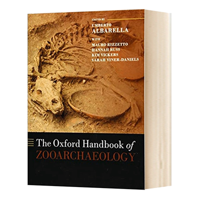 The Oxford Handbook of Zooarchaeology  牛津动物考古学手册进口原版英文书籍