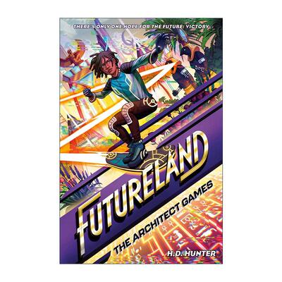 英文原版 Futureland 03 The Architect Games 未来世界系列3 建筑师游戏 儿童科幻冒险故事精装绘本 英文版 进口英语原版书籍
