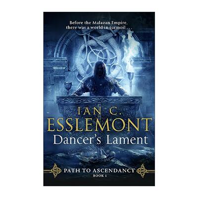 英文原版 Dancer's Lament 舞者的哀歌 Ian C Esslemont 畅销马拉兹系奇幻小说 崛起之路1 英文版 进口英语原版书籍