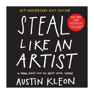 英文原版 Steal Like an Artist 偷师学艺 10个你一定要知道的创意秘籍 精装 英文版 进口英语原版书籍