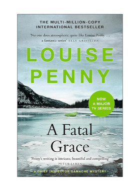 英文原版 A Fatal Grace 致命诱惑 侦探悬疑推理小说 伽马什探长系列 露易丝·佩妮 Louise Penny 英文版 进口英语原版书籍