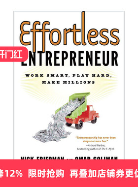 英文原版 Effortless Entrepreneur 毫不费力的企业家 聪明地工作 努力地玩 赚数百万 经营管理指南 英文版 进口英语原版书籍