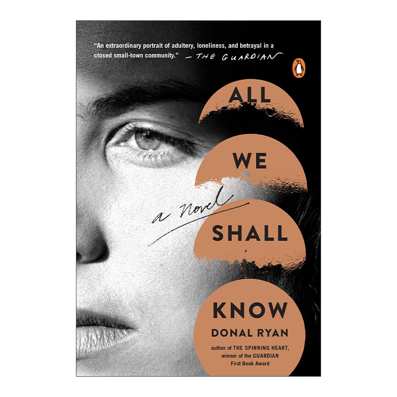 All We Shall Know 我们所应知道的一切 爱尔兰图书奖年度小说奖短名单 多纳尔·瑞安Donal Ryan 进口原版英语书籍