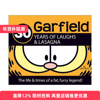英文原版 30 Years of Laughs and Lasagna Garfield 加菲猫经典趣味幽默漫画传记 Jim Davis 精装 英文版 进口英语原版书籍