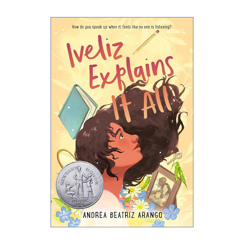 Iveliz Explains It All 伊芙丽兹对你说 纽伯瑞2023银奖作品 儿童文学奖获奖小说进口英文原版书籍