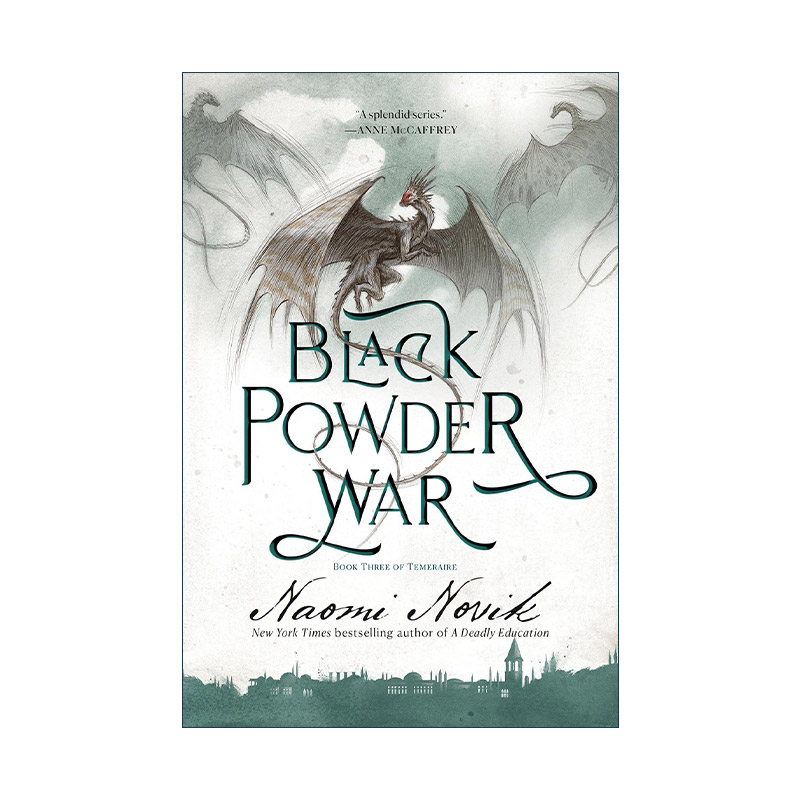 英文原版 Black Powder War Temeraire 03 龙船长 龙骑士系列3 天龙大战 无根之木作者 Naomi Novik英文版 进口英语原版书籍