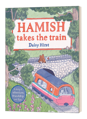 Hamish Takes the Train 哈米什去坐火车进口原版英文书籍
