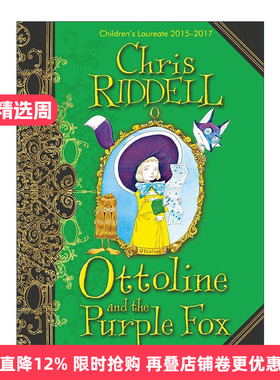英文原版 Ottoline and the Purple Fox 小侦探欧杜琳4 紫狐狸的午夜奇遇 儿童奇幻小说 英文版 进口英语原版书籍