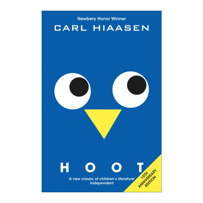 Hoot 猫头鹰的叫声 纽伯瑞奖小说 15周年版 电影我爱猫头鹰原著 Carl Hiaasen进口原版英文书籍