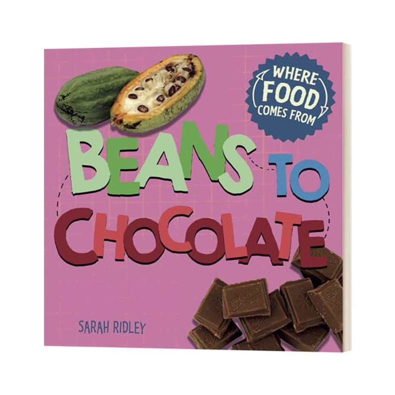英文原版 Where Food Comes From Beans to Chocolate 食物哪里来系列绘本 从豆子到巧克力 英文版 进口英语书籍