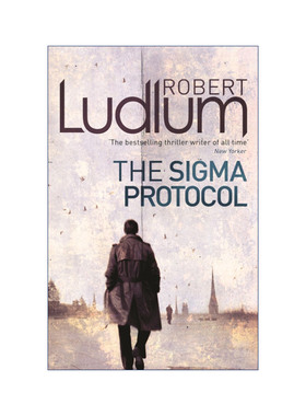 The Sigma Protocol 西格玛协议 罗伯特•陆德伦 Robert Ludlum进口原版英文书籍