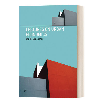 英文原版 Lectures on Urban Economics The MIT Press 城市经济学讲座 Jan K. Brueckner 英文版 进口英语原版书籍