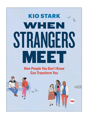 英文原版 When Strangers Meet 每一天的街头冒险 解读现代都市生活各种趣味潜规则 TED演讲 英文版 进口英语原版书籍