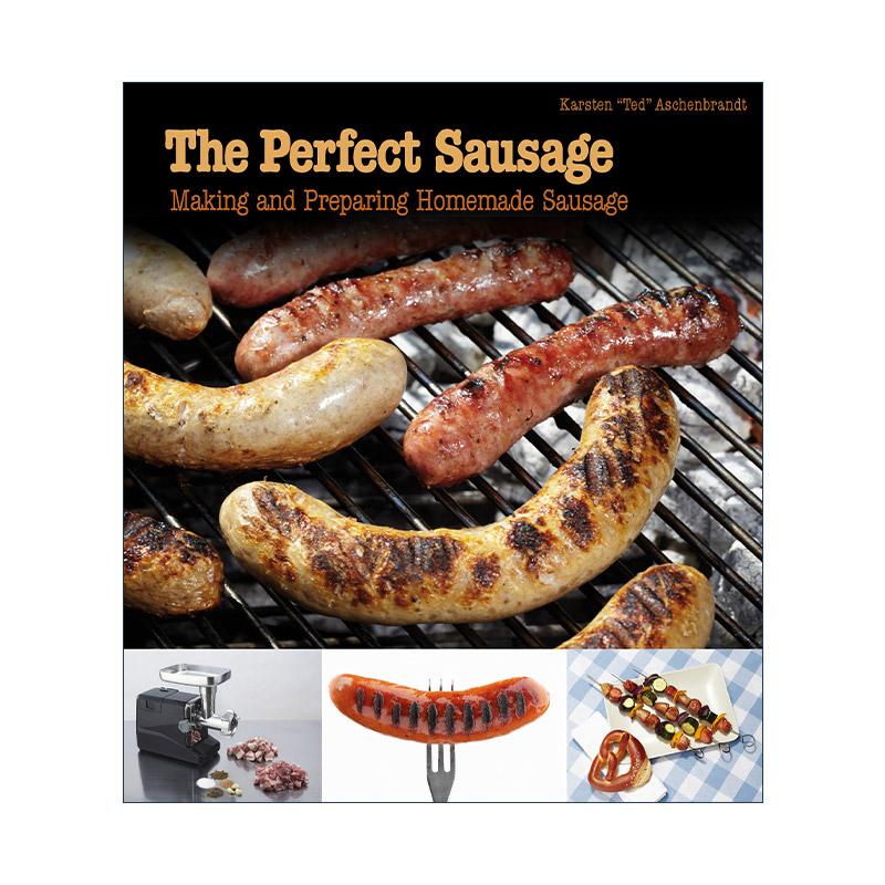 英文原版 The Perfect Sausage 完美的香肠 自制烹饪指南 烧烤食谱 Karsten 