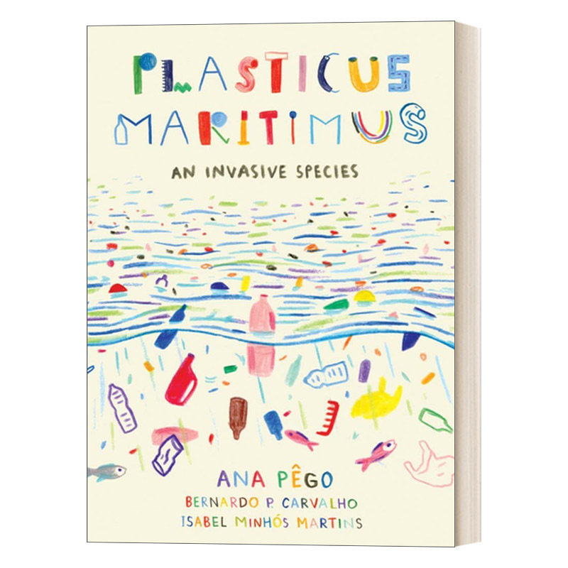 英文原版 Plasticus Oceanus 入侵物种 海洋塑料 2020博洛尼亚童书奖 英文绘本 精装 英文版 进口英语原版书籍