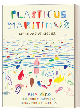 英文原版 Plasticus Oceanus 入侵物种 海洋塑料 2020博洛尼亚童书奖 英文绘本 精装 英文版 进口英语原版书籍