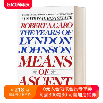 英文原版 Means of Ascent The Years of Lyndon Johnson II 林登·约翰逊传2 美剧纸牌屋原型 英文版 进口英语原版书籍