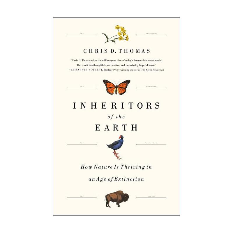 英文原版 Inheritors of the Earth 未来生命通史 从智人时代的物种灭绝潮到第6次生命起源 精装 英文版 进口英语原版书籍