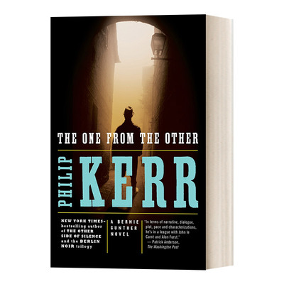 英文原版 The One from the Other A Bernie Gunther Novel 04 私家侦探伯尼 古特尔系列4 另外一个 历史惊悚侦探小说英文版进口书