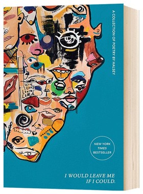 英文原版I Would Leave Me If I Could  如果可以我会离开自己 Halsey海尔希诗集进口书籍