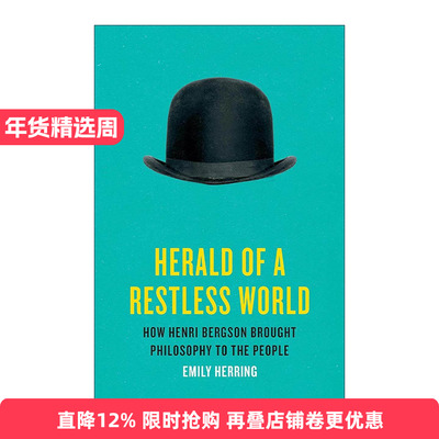 英文原版 Herald of a Restless World 躁动世界的先驱 亨利·柏格森传记 精装 英文版 进口英语原版书籍
