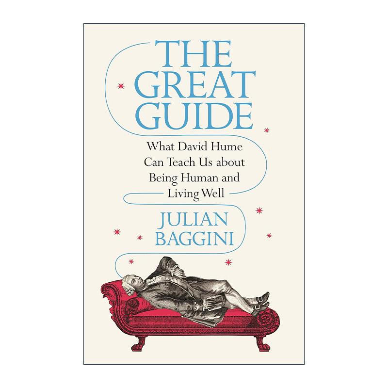 英文原版 The Great Guide 休谟的人生智慧 哲学 一头想要被吃掉的猪作者朱利安·巴吉尼 英文版 进口英语原版书籍