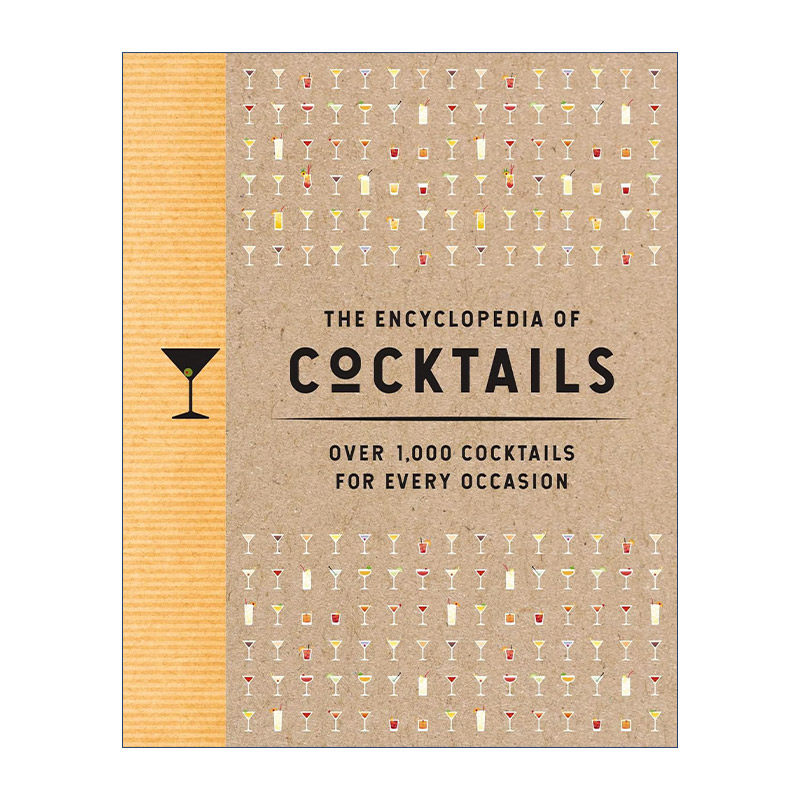 英文原版 The Encyclopedia of Cocktails 鸡尾酒百科 超过1000种鸡尾酒适合各种场合 精装 海岸厨房 英文版 进口英语原版书籍