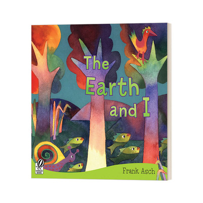 The Earth and I 地球和我 Frank Asch 儿童科学百科知识绘本图画书进口英文原版书籍