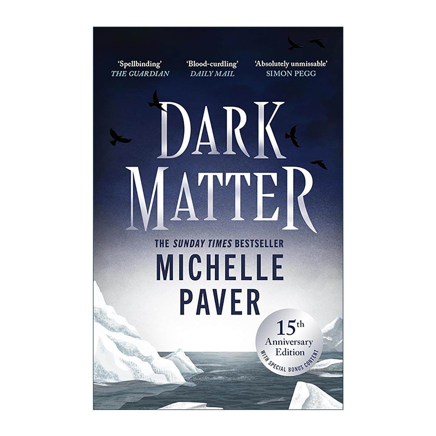 英文原版 Dark Matter 黑暗 惊悚恐怖小说 Michelle Paver 英文版 进口英语原版书籍