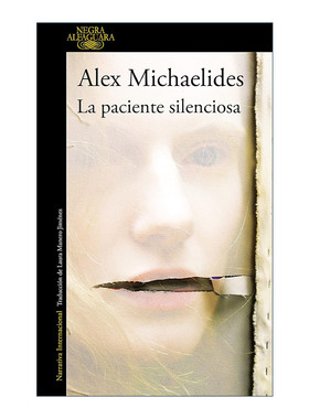 原版 La paciente silenciosa The Silent Patient 沉默的病人 西班牙语版 Alex Michaelides亚历克斯·麦克利兹 进口原版书籍