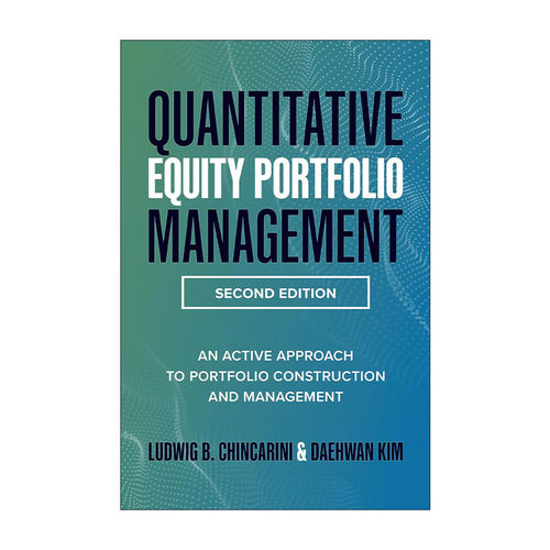 英文原版 Quantitative Equity Portfolio Management 量化股票组合管理 积极型投资组合构建和管理的方法 精装第2版进口英语书籍