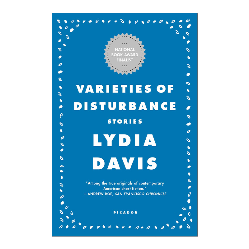 Varieties of Disturbance: Stories 困扰种种 莉迪亚·戴维斯进口原版英文书籍