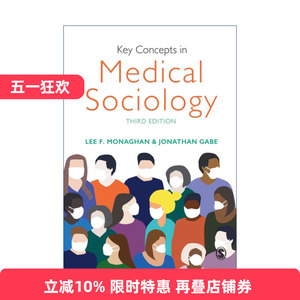 Key Concepts in Medical Sociology  SAGE关键概念系列 医学社会学进口原版英文书籍