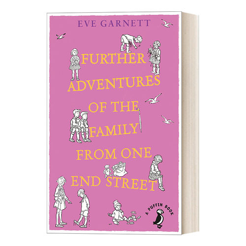 英文原版 Further Adventures of the Family from One End Street 小街上的一大家子2 加尼特经典故事 Puffin儿童经典系列 进口书