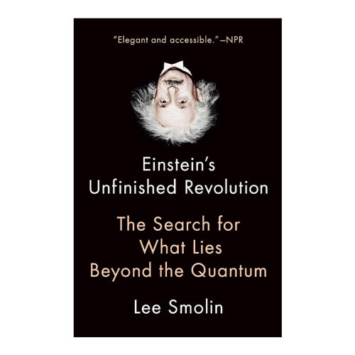 英文原版 Einstein's Unfinished Revolution 量子力学的真相 爱因斯坦未完成的革命 Lee Smolin 英文版 进口英语原版书籍