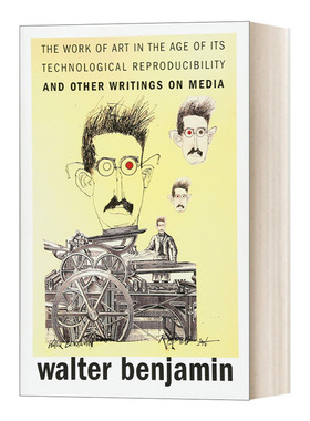 英文原版 The Work of Art in the Age of Its Technological Reproducibility and Other Writings on Media机械复制时代的艺术品