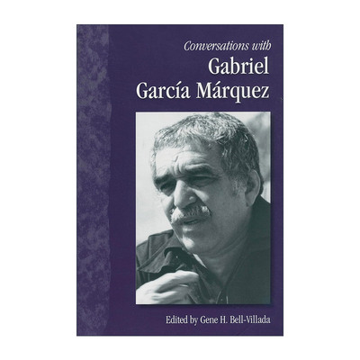 英文原版 Conversations with Gabriel García Márquez 对话加西亚·马尔克斯 诺贝尔作家访谈录 英文版 进口英语原版书籍