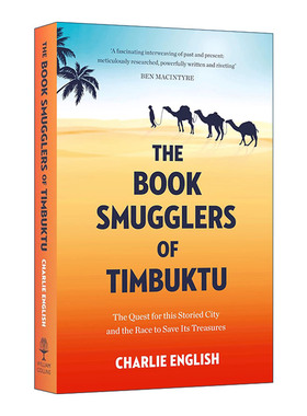 英文原版 The Book Smugglers of Timbuktu 暗渡文明 廷巴克图的走私者 查理·英格里希 英文版 进口英语原版书籍