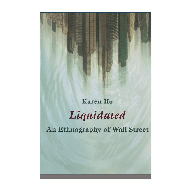 英文原版 Liquidated 清算 华尔街的日常生活 何柔宛 英文版 进口英语原版书籍