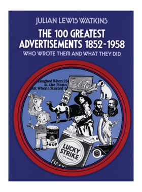 英文原版 The 100 Greatest Advertisements 1852-1958 1852-1958年间100个伟大的广告 广告设计艺术 Julian Watkins英文版进口书