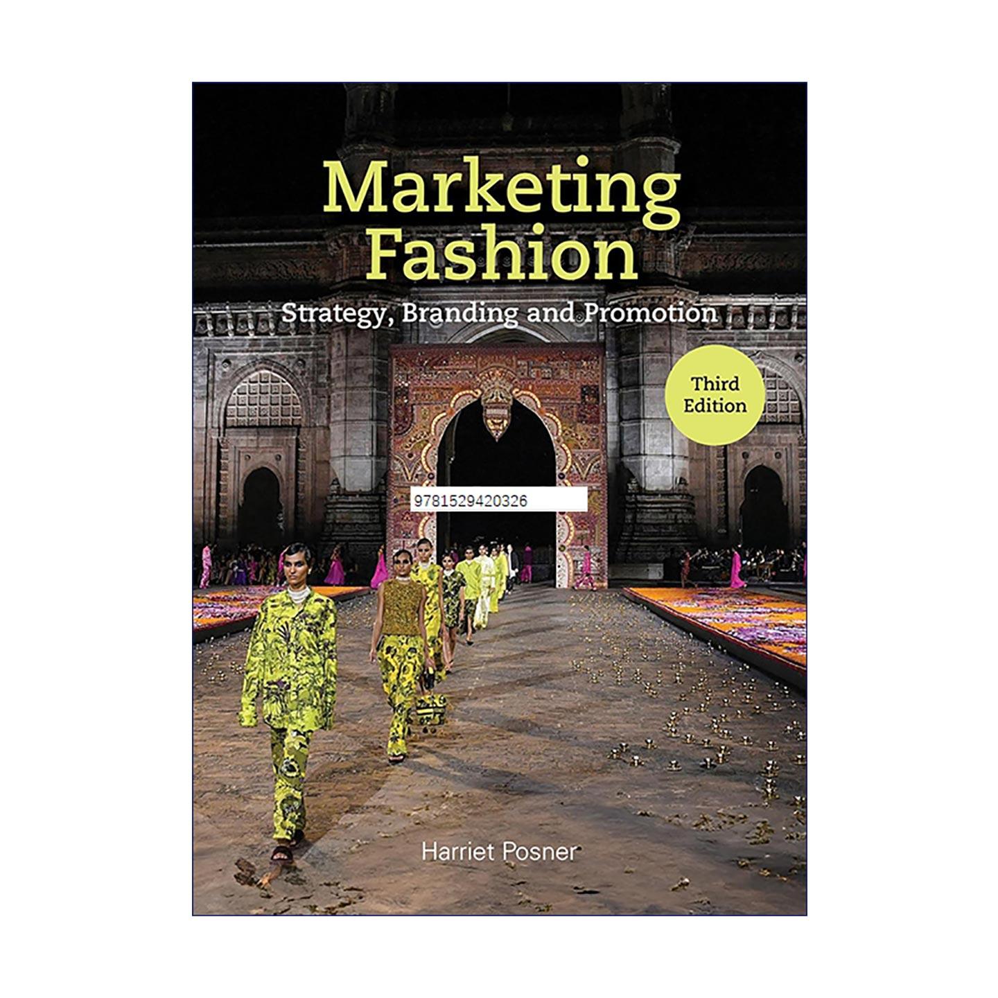 英文原版 Marketing Fashion Third Edition 时尚营销 品牌战略与推广 第三版 英文版 进口英语原版书籍